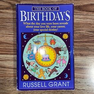 The book of Birthdays by Russell Grant. Astrology/horoscope genre.